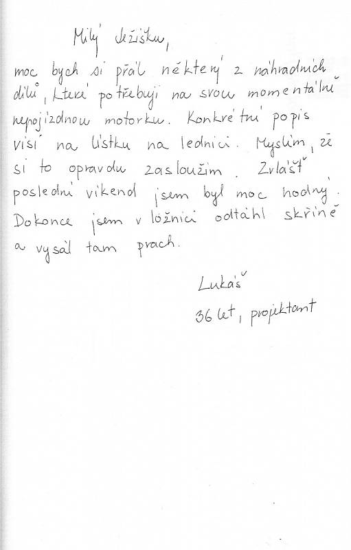 Lukáš Malý, 36 let, projektant, Brno. „V létě miluju jízdu na motorce, v zimě ji vyměním za lyže. Také rád lezu po skalách, ale na to už nemám moc času.“