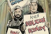 Autoři netradiční knihy, Jakub Helebrant a Karel Müller jako Pastoral Brothers, znají biblické bizáry