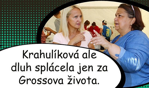 Šárka Grossová dluh svého manžela neřeší.