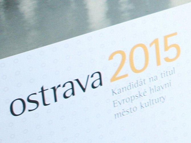 Ostrava usiluje o titul Evropské hlavní město kultury 2015.
