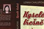 Kyselé třešně - tak se jmenuje nová kniha přerovské spisovatelky Lenky Chalupové. Líčí události konce druhé světové války v Přerově a dotkne se i masakru na Švédských šancích