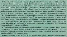 Jaromír Jágr se v srpnu roku 1995 představil na přerovském zimním stadionu v jedinečném exhibičním utkání Přerov - Zlín (6:5). Takto o účasti světové hvězdy informoval týdeník Nové Přerovsko v pátečním vydání 11. srpna 1995