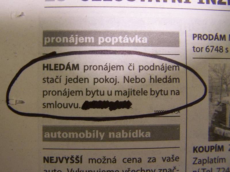 Sehnat byt není jednoduché...