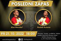 Hokejisté Aleš Nevídal a Radek Kučera si v pátek v derby s Uherským Hradištěm připíší poslední start za Uherský Ostroh.