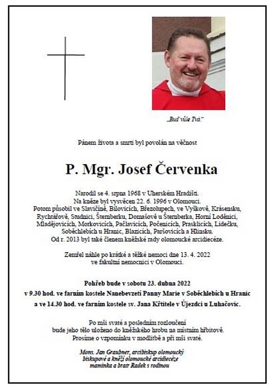 Náhle zemřel výjimečný kněz P. Josef Červenka, původem z Újezdce u Luhačovic.