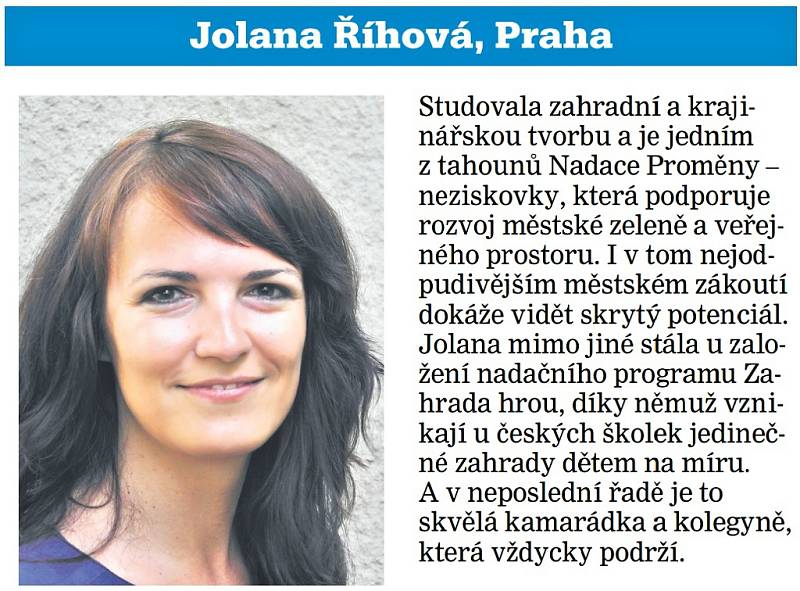 Jolana Říhová, projektová manažerka Nadace Proměny, Praha