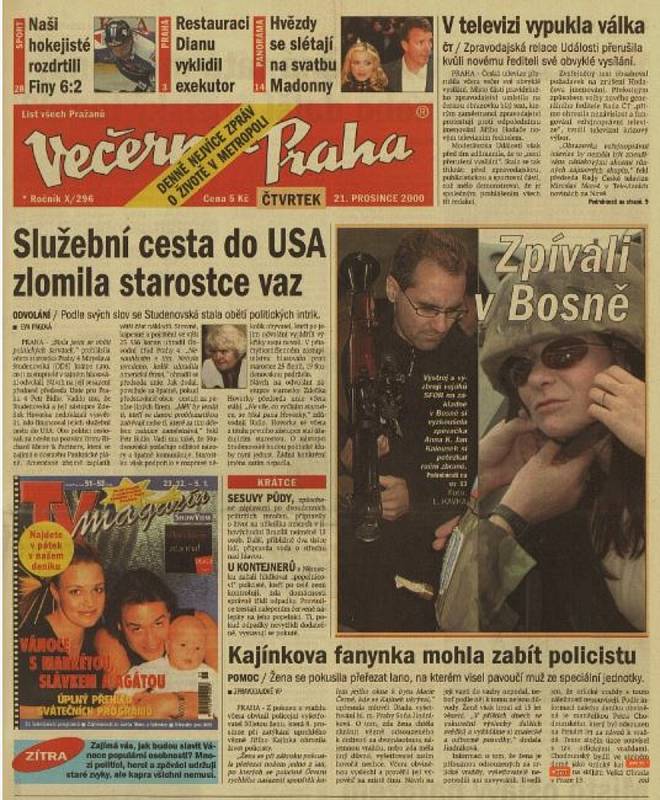Titulní strana Večerníku Praha s článkem o činu Daniely Chodounské při zatákaní Jiřího Kajínka.