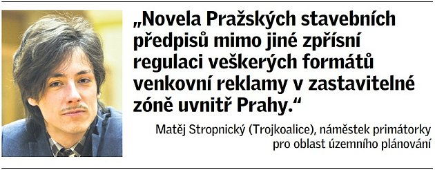 Citát Matěje Stropnického, náměstka primátorky pro oblast územního plánování.