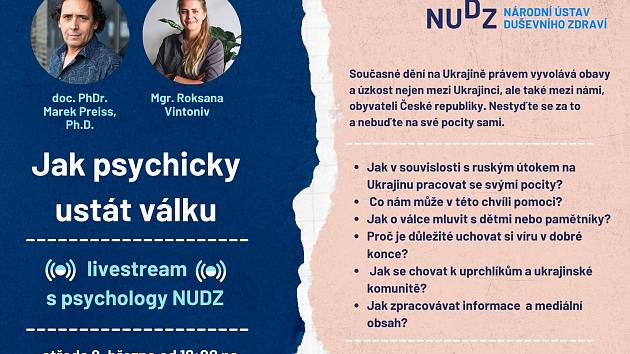 Psychologickou pomoc lidem z Ukrajiny a jejich rodinným příslušníkům nabídl v souvislosti s válkou v jejich zemi Národní ústav duševního zdraví (NUDZ) v Klecanech na Praze-východ.