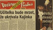 Zpráva z Večerníku Praha z prosince roku 2000 o zatčení Jiřího Kajínka. Ukrývala ho učitelka a manželka Ludvíka Černého Marie.