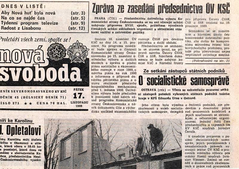 Noviny ze 16. listopadu 1989 byly v duchu předešlých vydání. Komunistická strana budovala socialismus na titulní straně.