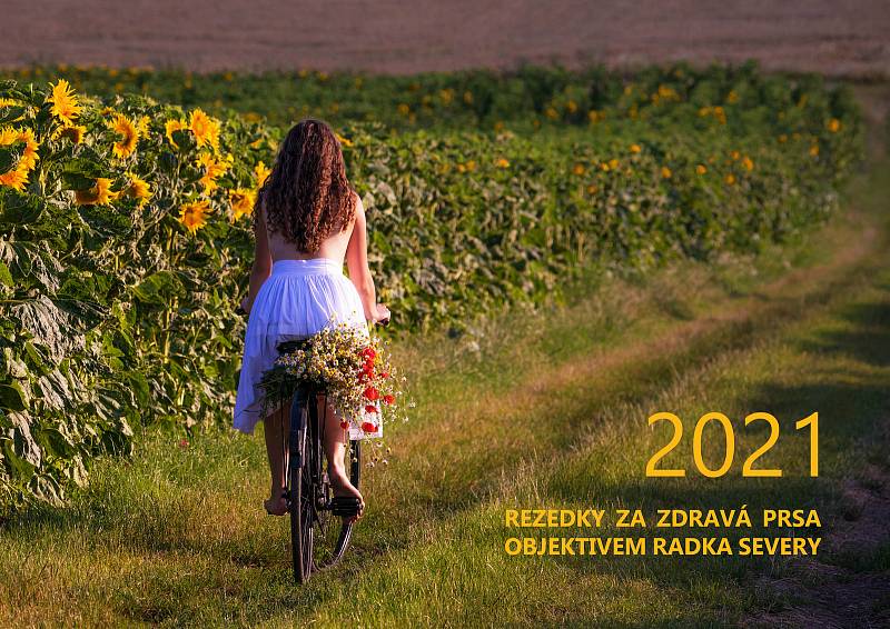 Kalendář na rok 2021 Rezedky za zdravá prsa objektivem Radka Severy.