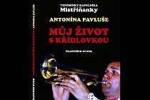 Kniha vzpomínek kapelníka Antonína Pavluše.