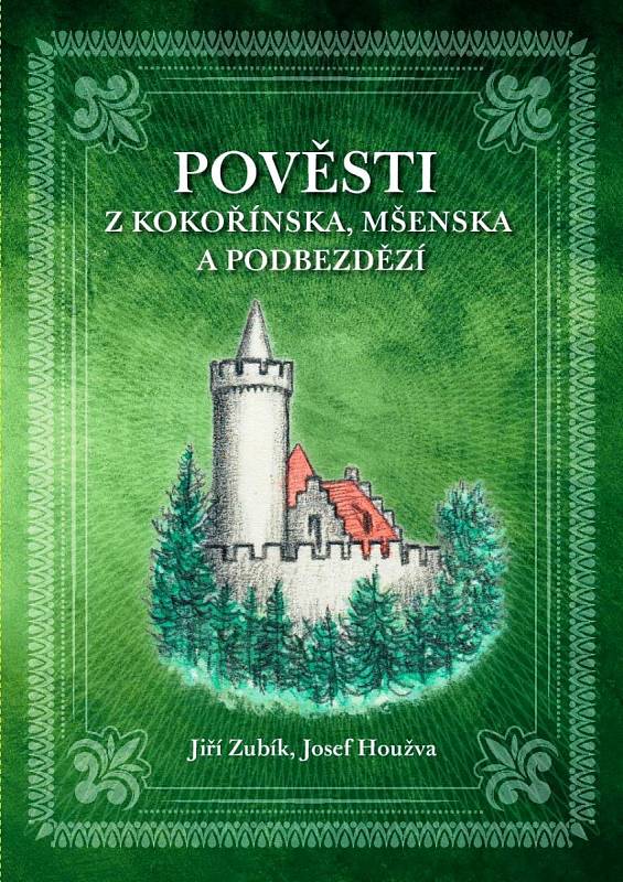 Publikace Pověsti z Kokořínska, Mšenska a Podbezdězí.