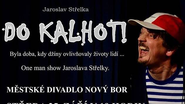 Divadelní tip: Do kalhot! - Českolipský deník