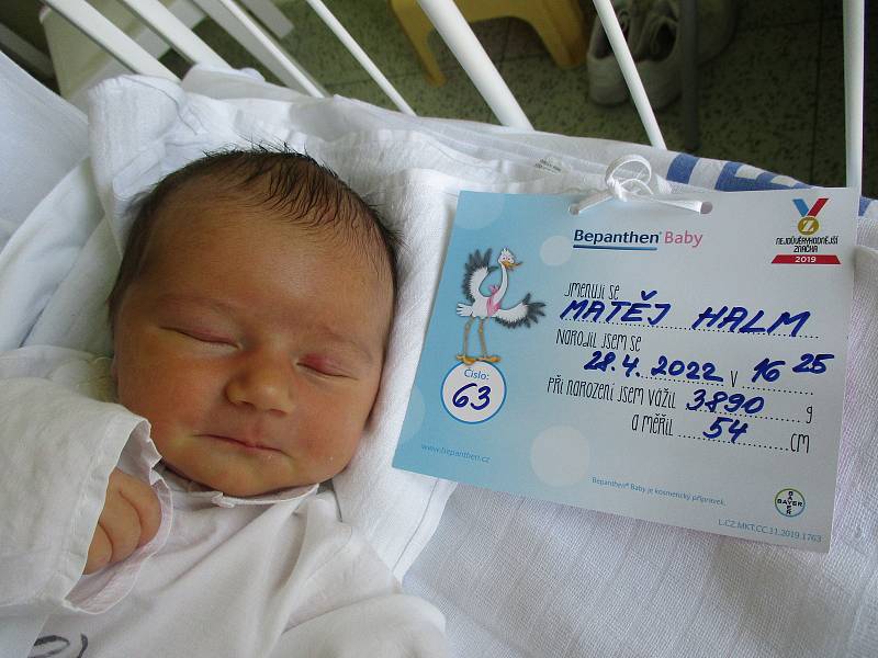 Matěj Halm, 28.4.2022, Podivín, Nemocnice Břeclav,3890 g, 54 cm