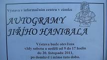 Na zámku ve Staré Vsi nad Ondřejnicí začala v pátek 16. září výstava sběratele autogramů slavných osobností Jiřího Hanibala.