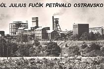 Důl Fučík. Před 25 lety skončila těžba uhlí v petřvaldské části Ostravsko-karvinského revíru.