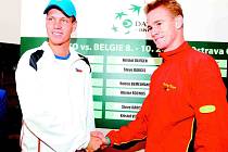 Tomáš Berdych (vlevo) a Kristof Vliegen.