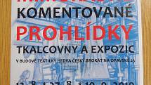 Návštěva expozic o textilnictví v rýmařovské Hedvě je pro výletníky zážitek.