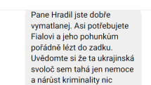 Ukázka nenávistných vzkazů na adresu starosty Krnova Tomáše Hradila, kterou následně on sám zveřejnil na svém facebookovém účtu.