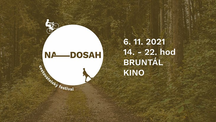 Cestovatelský festival NADOSAH v Bruntálu.