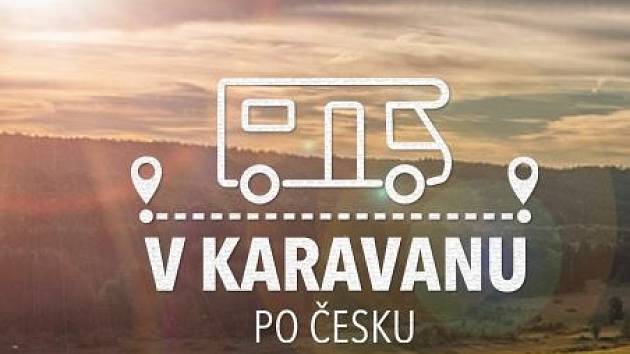 V karavanu po Česku.