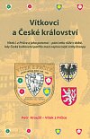 Obálka knihy Vítkovci a České království