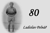 Ladislav Pelnář oslavil kulatou osmdesátku.