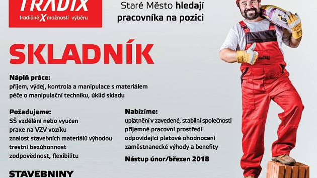 Stavebniny TRADIX Staré Město hledají pracovníka na pozici SKLADNÍK - PR  Deník