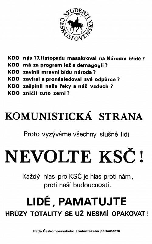 Chomutovské muzeum vlastní řadu snímků počínaje listopadem roku 1989 po svobodné volby v červnu 1990. Tento plakát nabádal, aby lidé volili uvážlivě.